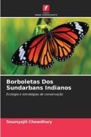 Borboletas Dos Sundarbans Indianos: Ecologia e estratégias de conservação (Portuguese Edition) 6203900095 Book Cover