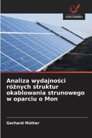 Analiza wydajnosci róznych struktur okablowania strunowego w oparciu o Mon 6209151019 Book Cover