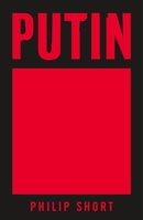 Putin: His Life and Times 1250861543 Book Cover