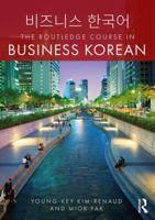 The Routledge Course in Business Korean 1138291390 Book Cover