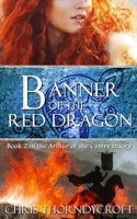 Banner of the Red Dragon 1080756825 Book Cover