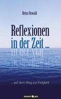 Reflexionen in Der Zeit ... 3990486349 Book Cover