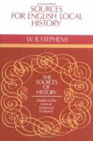 Sources for English Local History 0521282136 Book Cover