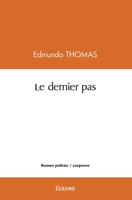 Le dernier pas (French Edition) 2414492007 Book Cover