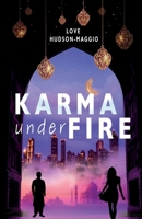 Karma Under Fire B09WQ17TH5 Book Cover