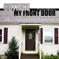 Outside My Front Door 1441557040 Book Cover