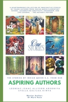 The Stories of Indian Queen E.S. from our Aspiring Authors B0F1LK1K88 Book Cover
