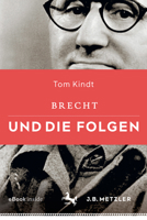 Brecht und die Folgen 3476045765 Book Cover