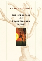 The Structure of Evolutionary Theory 0674006135 Book Cover