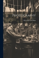 Photography 1022417258 Book Cover