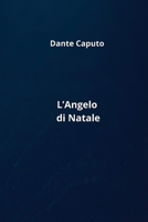 L'Angelo di Natale 9988207042 Book Cover