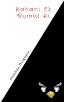Kahani Ek Rumal Ki 1649515499 Book Cover