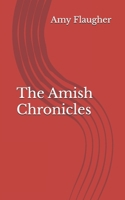 The Amish Chronicles: Hellshop 152114897X Book Cover