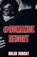 #Romance Resort (French Edition) B0FNHGY7C1 Book Cover