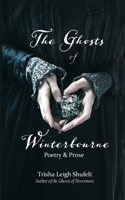 The Ghosts of Winterbourne B0BWPGBXBH Book Cover