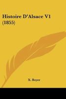 Histoire D'Alsace V1 (1855) 1167611012 Book Cover