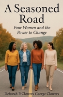A Seasoned Road B0FD1SHYZD Book Cover