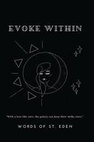 Evoke Within 0648504506 Book Cover
