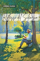 Riflessi del silenzio (Italian Edition) B0DHZQJDYQ Book Cover