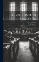 Civilistisches Magazin. 1022599062 Book Cover