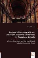 Factors Influencing African-American Students Enrollment 3836481936 Book Cover