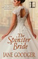 The Spinster Bride 1601832281 Book Cover