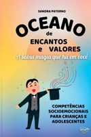 Oceano De Encantos E Valores (Portuguese Edition) 6526632289 Book Cover