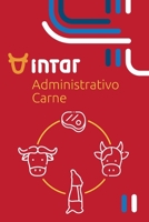 Intar Administrativo Carne: Registro de producci�n y venta de carne B09H9297QK Book Cover