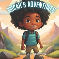Micah's Adventures B0CSPMXYDT Book Cover