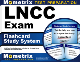 LNCC Exam Flashcard Study System: LNCC Test Practice Questions & Review for the Legal Nurse Consultant Certification Exam (Cards) 160971993X Book Cover