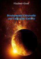 Developmental Universality And Unity Of The Universe 024464389X Book Cover