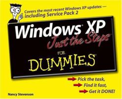 Windows XP Just the Steps for Dummies 0764574809 Book Cover