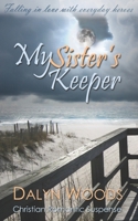 My Sister's Keeper B08N8VFXDT Book Cover