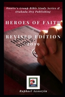 Heroes of Faith: Revised Edition 2019 1695214668 Book Cover