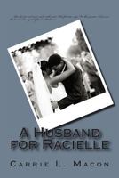 A Husband for Racielle 1484027868 Book Cover