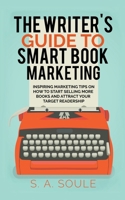 The Writer's Guide to Smart Book Editing (Fiction Writing Tools) B0CTVSWV82 Book Cover