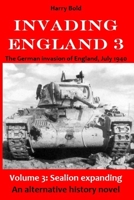 Sealion expanding: The German invasion of England, July 1940 B08BFPDT41 Book Cover