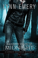 A Darker Shade of Midnight 0983335729 Book Cover