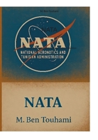 Nata: National Aeronotics and Tunisian Administration (French Edition) 381926079X Book Cover