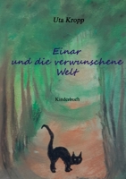 Einar und die verwunschene Welt 3756861457 Book Cover