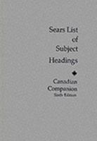Sears List of Subject Headings Canadian Companion 0824209796 Book Cover