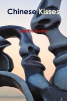 Chinese Kisses 1304776891 Book Cover