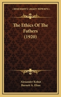 The Ethics Of The Fathers 1015558291 Book Cover