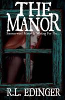 The Manor: A Private Investigator Andrew Knight Mystery 1727372034 Book Cover