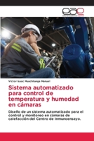 Sistema automatizado para control de temperatura y humedad en cámaras (Spanish Edition) 6200040311 Book Cover