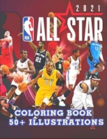 NBA ALL STAR COLORING BOOK 50+ILLUSTRATIONS B09BYFX28Q Book Cover