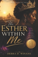 THE ESTHER WITHIN ME B0H21YF222 Book Cover