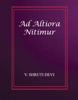 Ad Altiora Nitimur 1647334306 Book Cover