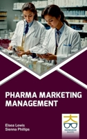 Pharma Marketing Management B0DST818G9 Book Cover