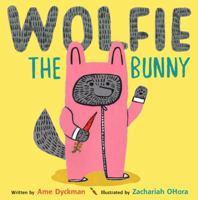 Wolfie the Bunny 0316226149 Book Cover
